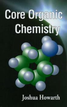 Paperback Core Organic Chemistry Book