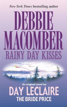 Mass Market Paperback Rainy Day Kisses/The Bride Price: Harlequin Romance Two-In-One Book