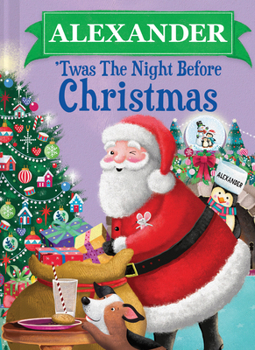 Hardcover Alexander 'Twas the Night Before Christmas Book