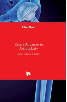 Hardcover Recent Advances in Arthroplasty Book