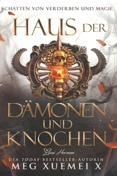 Haus des Chaos und vergoldeten Traums: Paranormale Romantasy (Schatten von Verderben und Magie) (German Edition)