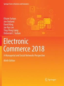 Paperback Electronic Commerce 2018: A Managerial and Social Networks Perspective Book