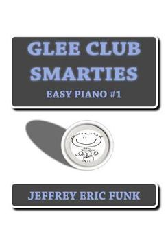 Paperback Glee Club Smarties Easy Piano Book
