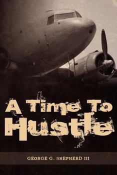 Paperback A Time To Hustle Book
