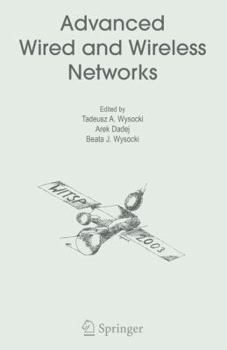 Hardcover Advanced Wired and Wireless Networks Book