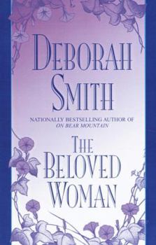 The Beloved Woman - Book #4 of the Cherokee Trilogy