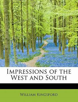 Paperback Impressions of the West and South Book