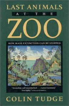 Paperback Last Animals at the Zoo: How Mass Extinction Can Be Stopped Book