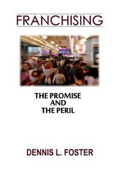 Paperback Franchising: The Promise and the Peril Book