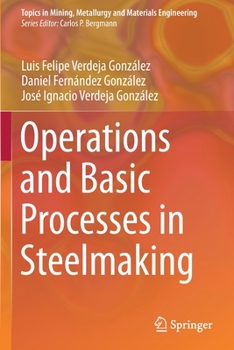 Paperback Operations and Basic Processes in Steelmaking Book