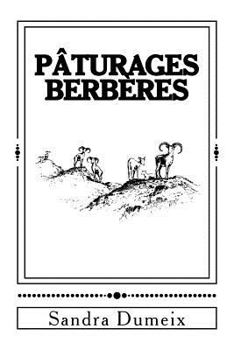 Paperback Les pâturages Berbères [French] Book