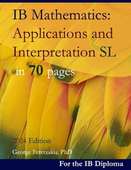 Paperback IB Mathematics: Applications and Interpretation SL in 70 pages: 2024 Edition Book