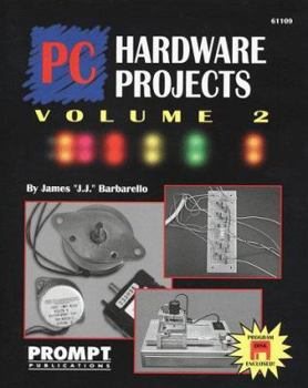 Paperback PC Hardware Projects, Vol. 2 Book