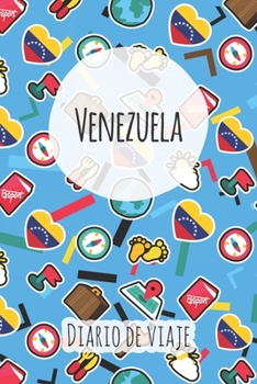 Diario de viaje Venezuela: Planificador de viajes I Planificador de viajes por carretera I Cuaderno de puntos I Cuaderno de viaje I Diario de bolsillo I Regalo para mochileros I Agenda de viaje