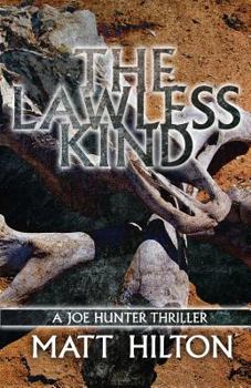 The Lawless Kind - Book #9 of the Joe Hunter