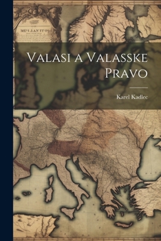 Paperback Valasi a Valasske Pravo [Czech] Book