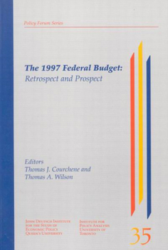 Paperback The 1997 Federal Budget, 36: Retrospect and Prospect Book