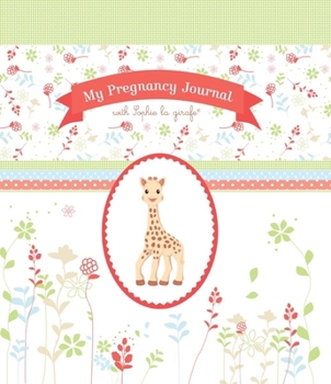 Spiral-bound My Pregnancy Journal with Sophie La Girafe(r) Book