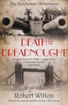 Paperback Death and the Dreadnought (The Gentleman Adventurer) Book