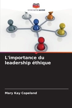 Paperback L'importance du leadership éthique [French] Book