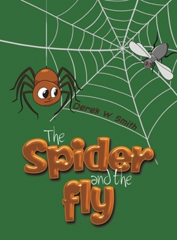 Hardcover The Spider and the Fly Book