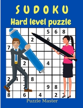 Paperback Sudoku Hard Level Puzzle - Relax and Solve Hard Sudoku with Solutions at the End of The Book