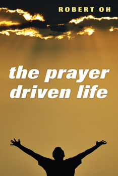 Paperback The Prayer Driven Life Book