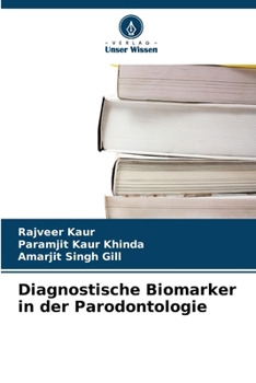 Diagnostische Biomarker in der Parodontologie (German Edition)