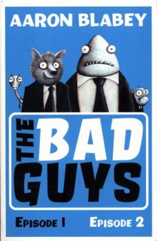 The Bad Guys - Book  of the Bad Guys