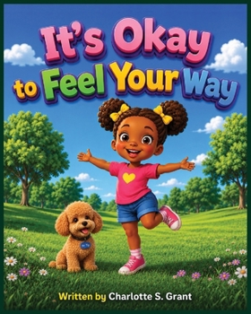Paperback It's Okay to Feel Your Way Book