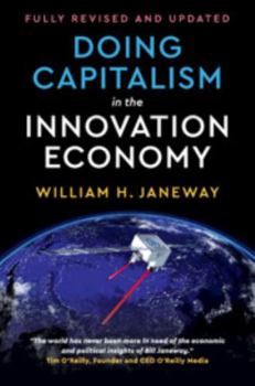 Hardcover Doing Capitalism in the Innovation Economy Book
