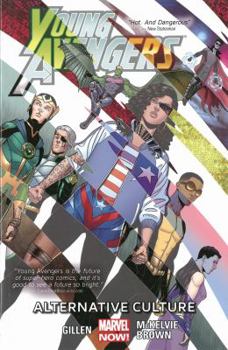 Young Avengers, Volume 2: Alternative Culture - Book #2 of the Young Avengers (2013)