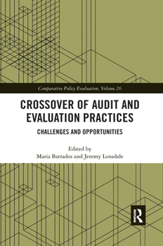 Paperback Crossover of Audit and Evaluation Practices: Challenges and Opportunities Book
