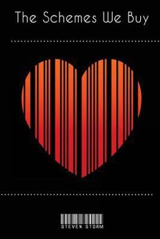 Paperback The Schemes We Buy Book