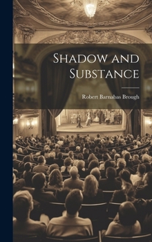 Hardcover Shadow and Substance Book