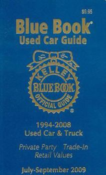 Paperback Kelley Blue Book Used Car Guide, July-September 2009 Book