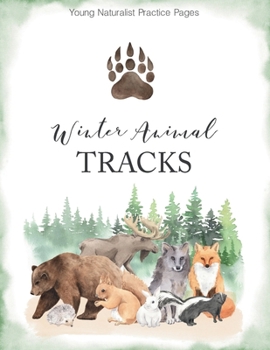Paperback Kids Game: Winter Animal Track Study Unit Activity book For kids: Identify Winter Animals Book