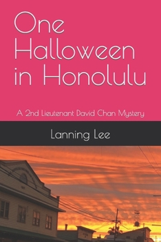 Paperback One Halloween in Honolulu: A 2nd Lieutenant David Chan Mystery Book