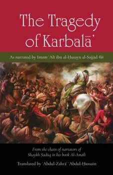 Paperback The Tragedy of Karbala Book