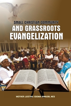 Paperback Small Christian Community and Grassroots Evangelization Book