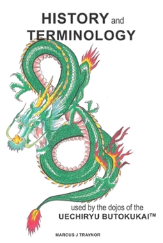 Paperback History and Terminology of the Uechiryu Butokukai Book