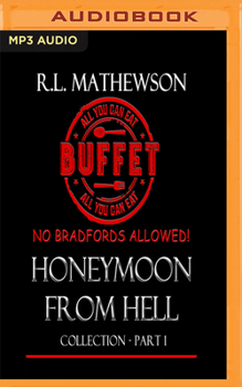 Honeymoon from Hell Box Set I - Book  of the Honeymoon from Hell