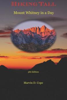 Paperback Hiking Tall Mount Whitney in a Day Book