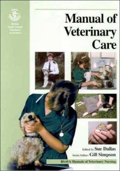 Paperback BSAVA Manual of Veterinary Care Book
