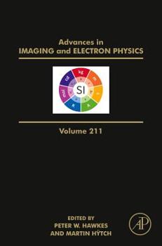 Hardcover Advances in Imaging and Electron Physics: Volume 211 Book