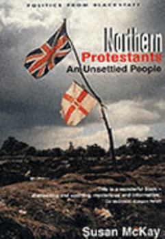 Paperback Northern Protestants: An Unsettled People Book
