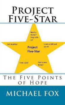 Paperback Project Five-Star: The Five Points of Hope Book