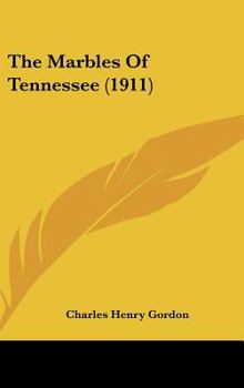 Hardcover The Marbles Of Tennessee (1911) Book