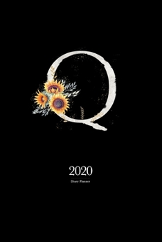 Paperback 2020 Diary Planner: January to December 2020 Diary Planner With "Q" Watercolor Sunflower Monogram on Black Book