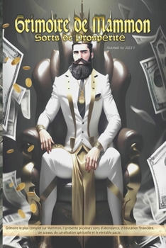 Paperback Grimoire de Mammon -Sorts de Prosperité [French] Book